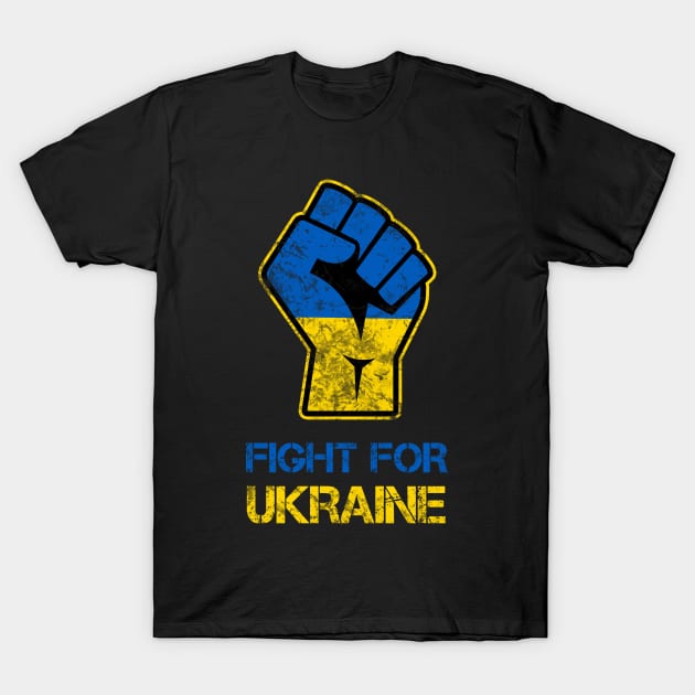 Fight for Ukraine Fist T-Shirt by Scar